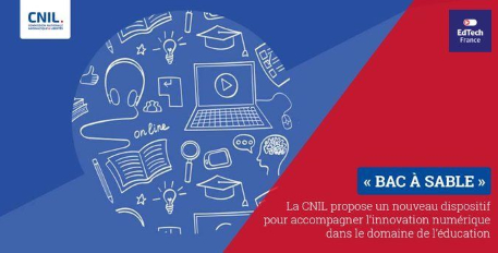 Appel à projets : « Bac à sable » CNIL 2022 pour le numérique dans le domaine de l'éducation