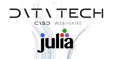 Webinaire CASD DATA TECH : Julia